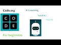 Code org ll AI Learning ll For beginners