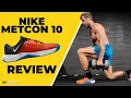 NIKE METCON 10 REVIEW Step In a Good Direction