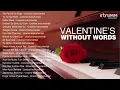Download Lagu VALENTINE'S WITHOUT WORDS Jukebox || SoftiMystic Instrumentals || 20 amazing romantic instrumentals