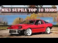 Top 10 Modifications for the MK3 Supra 7M 1JZ 2JZ
