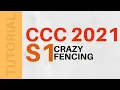 CCC 2021 S1 Crazy Fencing Somesh Karthi 2021