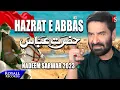 Download Lagu Hazrat E Abbas | Nadeem Sarwar | 2023 / 1445