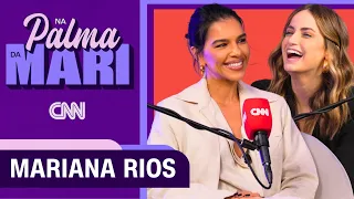 Mariana Rios | Na Palma da Mari #19