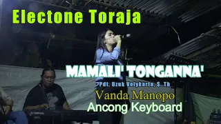 Download Mamali' Tonganna' [ Lagu Toraja ] versi Electone Toraja. MP3