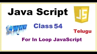 For in Loop for object in JavaScript Telugu Objects in JavaScript VLR Training Class 54