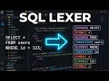 Building a Database from Scratch Part 2 - The SQL Lexer