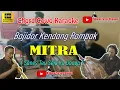 Download Lagu Mitra Tarompet Sunda Karaoke Kendang Rampak Bajidor | Chord Cowo