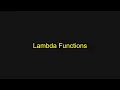 Python Tutorial - Lambda Functions