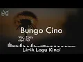 Download Lagu Zoky - Bungo Cino [Lirik Lagu Kinci]