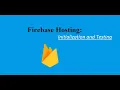 Firebase Hosting Initialization and Testing