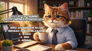 playlist top trending spotify indonesia terbaru 2026 lagu viral enak didengar saat santai u0026 healin