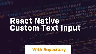 react native custom text input