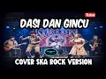 Download Lagu DASI DAN GINCU - H.RHOMA IRAMA COVER SKA ROCK VERSION