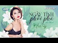 Download Lagu Như Ý - Ngày Tình Phôi Pha | Music Box #47