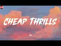 Download Lagu Cheap Thrills - Sia (Lyrics) Shawn Mendes, Clean Bandit, Lady Gaga