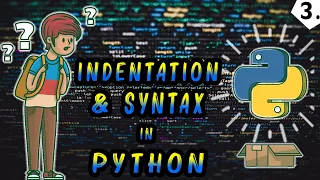 Indentation and Syntax In Python Python Programming for beginners In Hindi