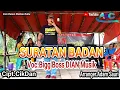 Lagu Lagu Daerah Jambi ~ SURATAN BADAN ~ Voc.Agus ~ DIAN Musik ~ @arrojigardachannel