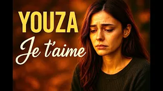 YOUZA Je T Aime Quand La Nostalgie Rencontre L Amour Perdu 