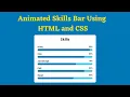 Animated Skills Bar Using HTML and CSS Skill Bar UI Design Coding Power