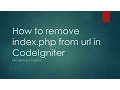 How to remove index php from url in CodeIgniter 3