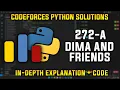 272A Dima and Friends Codeforces Python Solutions Explanation Walkthrough