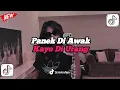 Download Lagu DJ PANEK DI AWAK KAYO DI URANG VIRAL TIKTOK 2025 | FULL BASS JEDAG-JEDUG