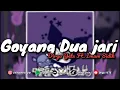 DJ GOYANG DUA JARI X DROP SLOW KANE DIRGA YETE Ft. @imamsidik 🎧