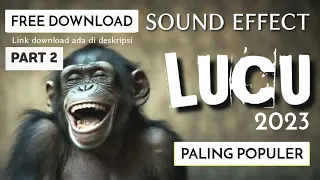 Download Kumpulan Sound Effect Komedi Lucu No Copyright | Editing | Part 2 MP3