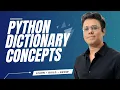Python Dictionaries Explained Key-Value Pairs Python Fundamentals