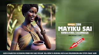 MAYIKU SAI HARUSI YA TAGAMBAGA PRD BY MBASHA STUDIO 2024 