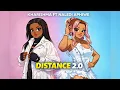  Kharishma ft Naledi Aphiwe - Distance 2.0 (type song)