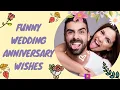 Funny Wedding Anniversary Wishes