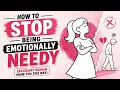 How to Stop Being Emotionally Needy Avoidant Woman Made You This Way