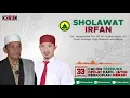 ABAH MUDLOR; SHOLAWAT IRFAN