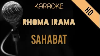 Download Rhoma Irama - Sahabat | Karaoke MP3