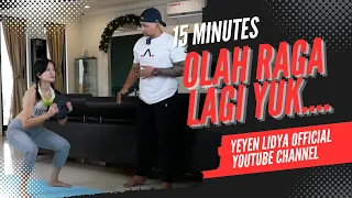 yeyen lidya olah raga lagi yuk 