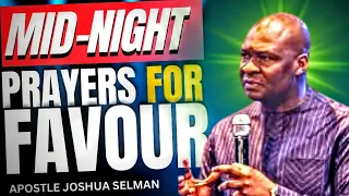 Prophetic Midnight Prayers|Declare this prayers TONIGHT to unlock PROSPERITY- Apostle Joshua Selman
