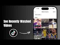 How to See Your TikTok Watch History (Recently Watched Videos)