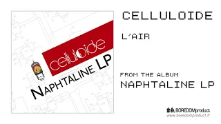 Download CELLULOIDE - L'Air MP3