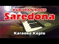 Download Lagu Saredona (Karaoke Lirik) Koplo Version || Korg PA300 Cover