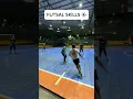 FUTSAL SKILLS | ZEEM AHMAD ⚽️