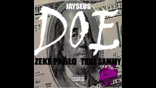 zeke pablo ft trill sammy doe