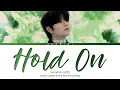 Download Lagu Stray Kids SEUNGMIN 'Hold On' Lyrics (Color Coded Lyrics HAN/ROM/ENG)