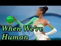 #045 When We're Human (Music for Rhythmic Gymnastics)