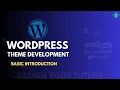 01 Basic Introduction WordPress Theme Development AMI MASUD