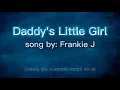 Download Lagu Daddy's Little Girl - Frankie J (lyrics)
