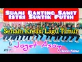 Download Lagu SUAMI BANTING SAWIT ISTRI SUNTIK PUTIH - LAGU KOCAK - SENAM KREASI - LAGU TIMUR @AdindaAeroZumba