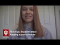 UITS Tech Tips Student Edition - Keeping a good schedule
