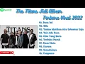 Download Lagu Best of THE TITANS [FULL ALBUM] 10 Lagu Pilihan Terbaik The Titans - Lagu Pop Indonesia Terbaik