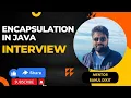Lecture 5 Encapsulation In JAVA By Rahul
